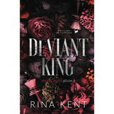 Deviant King by Rina Kent (Royal Elite #1)